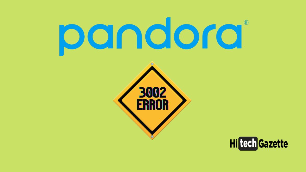 Pandora-Error-Code-3002